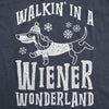 Womens Walkin In A Wiener Wonderland Tshirt Funny Christmas Song Dog Tee