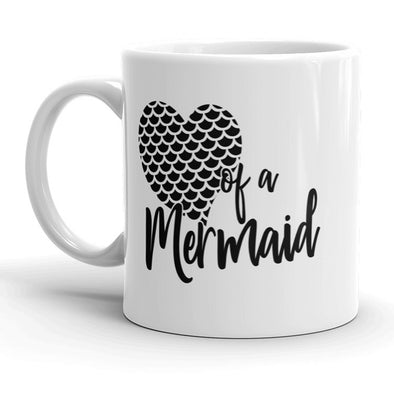 Heart Of A Mermaid Mug Funny Ocean Beach Coffee Cup - 11oz