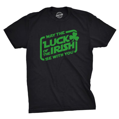 May The Luck Of The Irish Be With You Men's Tshirt