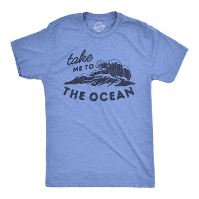 Take Me To The Ocean Men's Tshirt