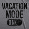 Womens Vacation Mode On Tshirt Funny Spring Break Tee
