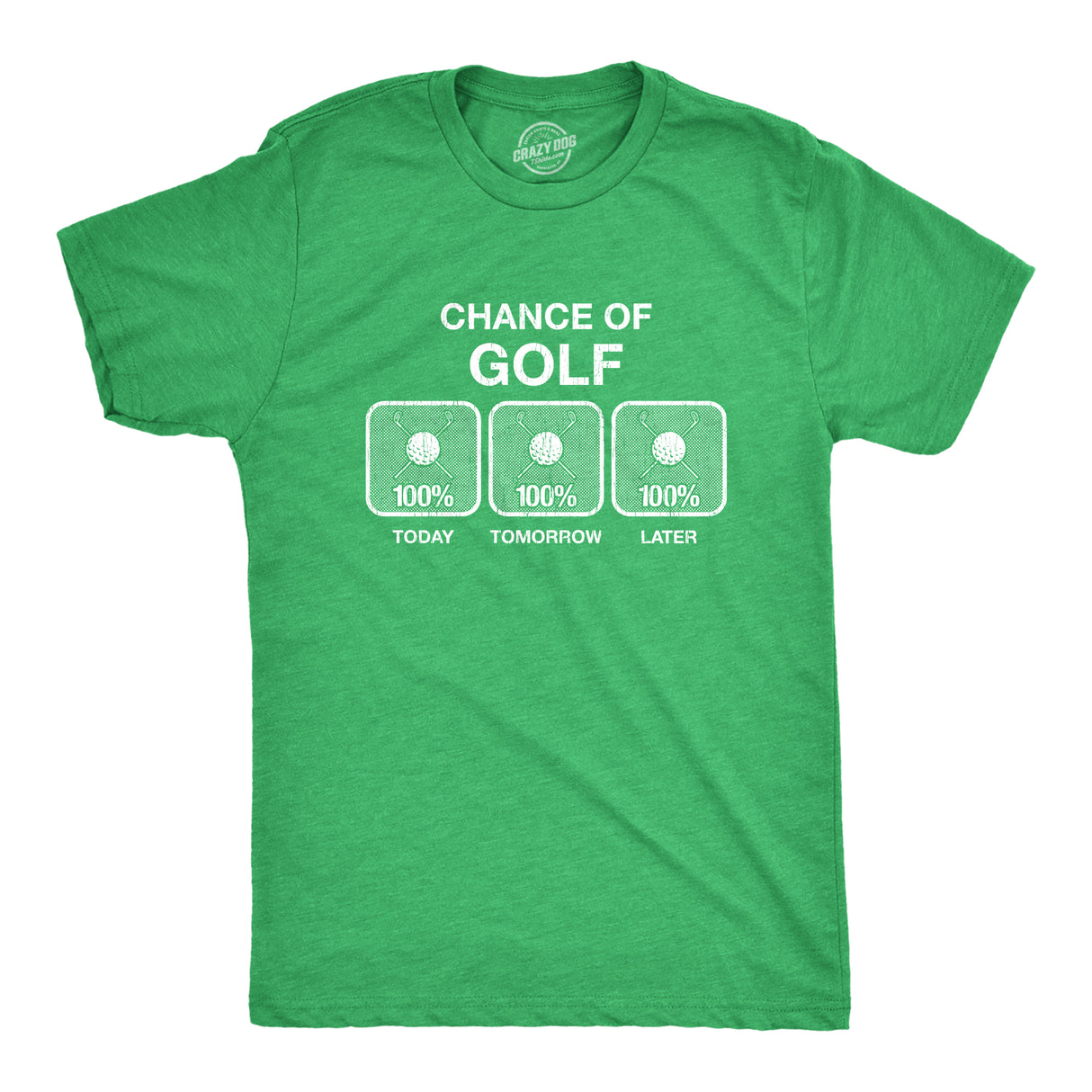 100% Chance Of Golf Men's Tshirt