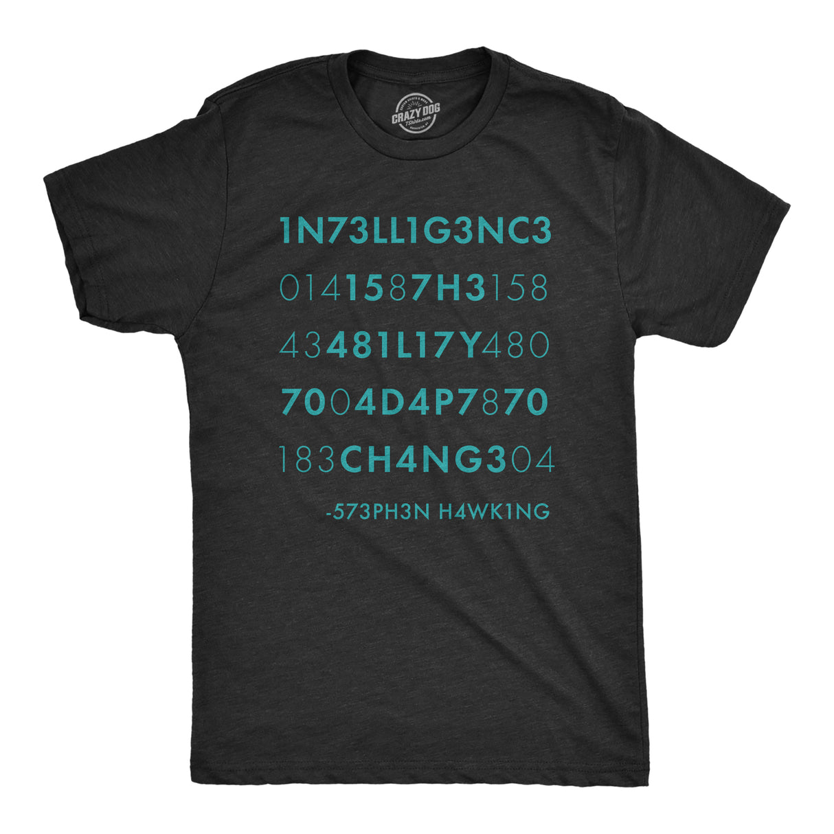 Mens Intelligence Is The Ability To Adapt To Change Tshirt Funny Stephen Hawking Quote Novelty Tee