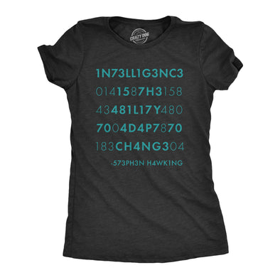 Womens Intelligence Is The Ability To Adapt To Change Tshirt Funny Stephen Hawking Quote Novelty Tee