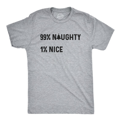 Mens 99% Naughty 1% Nice Tshirt Funny Christmas Party Graphic Novelty Holiday Tee