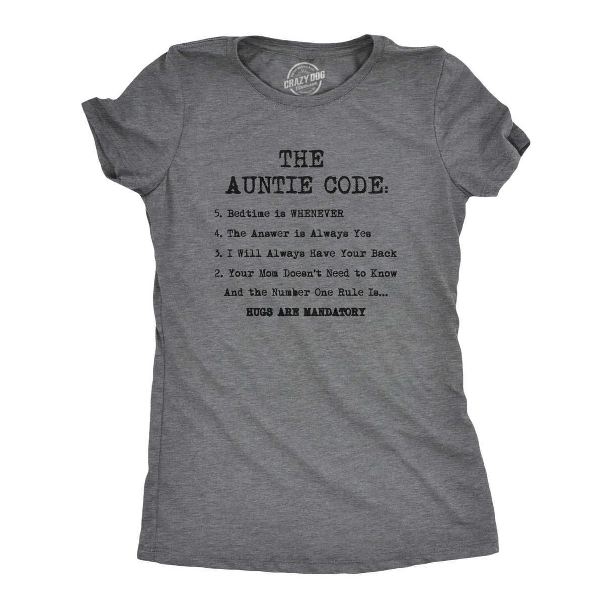 Womens The Auntie Code T shirt Funny Gift for Aunt Sarcastic Novelty Graphic Tee