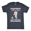 Mens President Joe Biden Ugly Christmas Sweater Tshirt Funny Shut Up Man US Politics Graphic Tee
