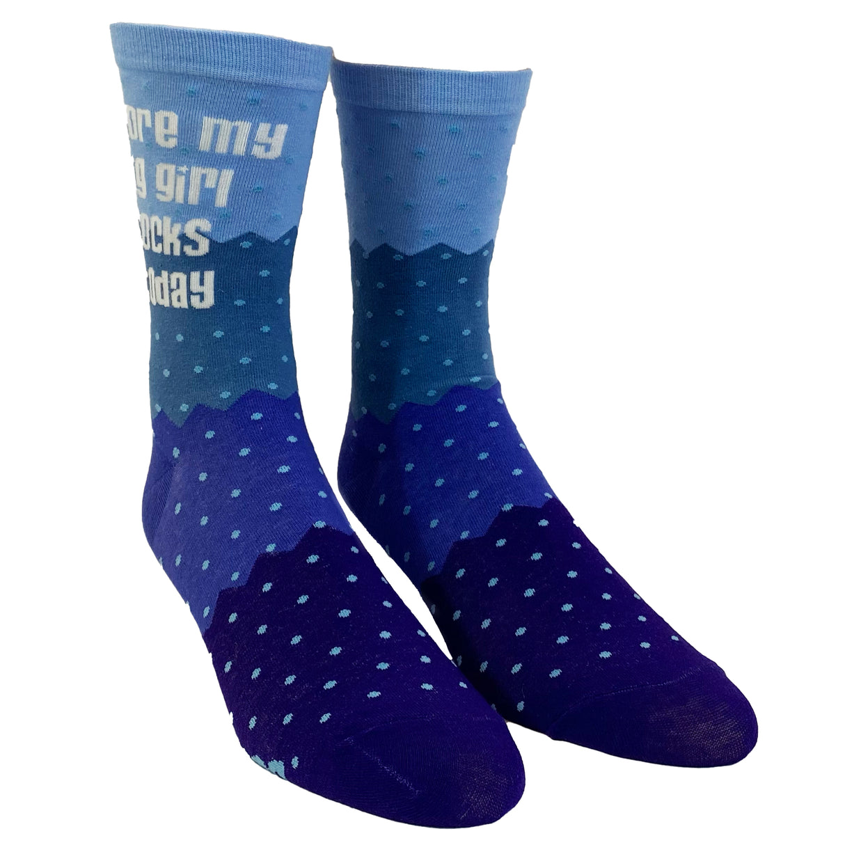 Women's Wore My Big Girl Socks Today Socks Funny Motivational Girl Power Graphic Footwear