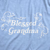 Womens Blessed Grandma Tshirt Funny Grandmother Appreciation Nana Graphic Novelty Tee