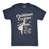 Mens Christmas Cookies Now Serving Through December 25th Tshirt Funny Holiday Baking Graphic Tee