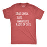 Mens Dear Santa Cats I Want Lots And Lots Of Cats Tshirt Funny Pet Kitty Christmas Graphic Tee
