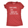 Womens Dear Santa Cats I Want Lots and Lots Of Cats T Shirt Funny Pet Kitty Christmas Graphic Tee