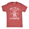 Mens Don't Be Shy Lick My Frosting Tshirt Funny Gingerbread Christmas Cookie Graphic Tee