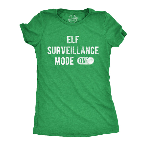 Womens Elf Surveillance Mode On Tshirt Funny Christmas Party Santas Helper Graphic Tee