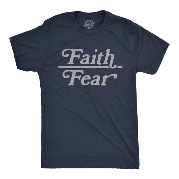 Faith Over Fear Men's Tshirt