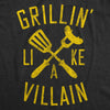Grillin Like A Villain Men's Tshirt
