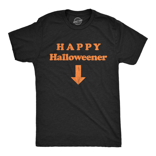 Mens Happy Halloweener Tshirt Funny Halloween Party Sarcastic Dick Graphic Novelty Tee