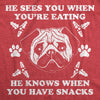 Womens He Sees You When You're Eating He Knows When You Have Snacks Tshirt Christmas Pug Tee