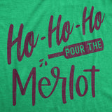 Mens Ho Ho Ho Pour The Merlot Tshirt Funny Christmas Party Wine Graphic Novelty Tee