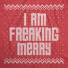 Mens I Am Freaking Merry Tshirt Funny Christmas Spirit Holiday Party Graphic Tee