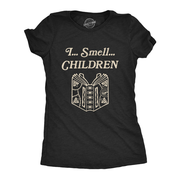 Womens I Smell Children Tshirt Funny Magic Halloween Spooky Graphic Novelty Tee
