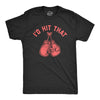 Mens I'd Hit That Tshirt Funny Boxing Gloves Cardio Workout Fitness Punch Graphic Novelty Tee