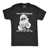Mens I'm Not Santa But You Can Still Sit On My Lap Tshirt Funny Christmas Party Tee