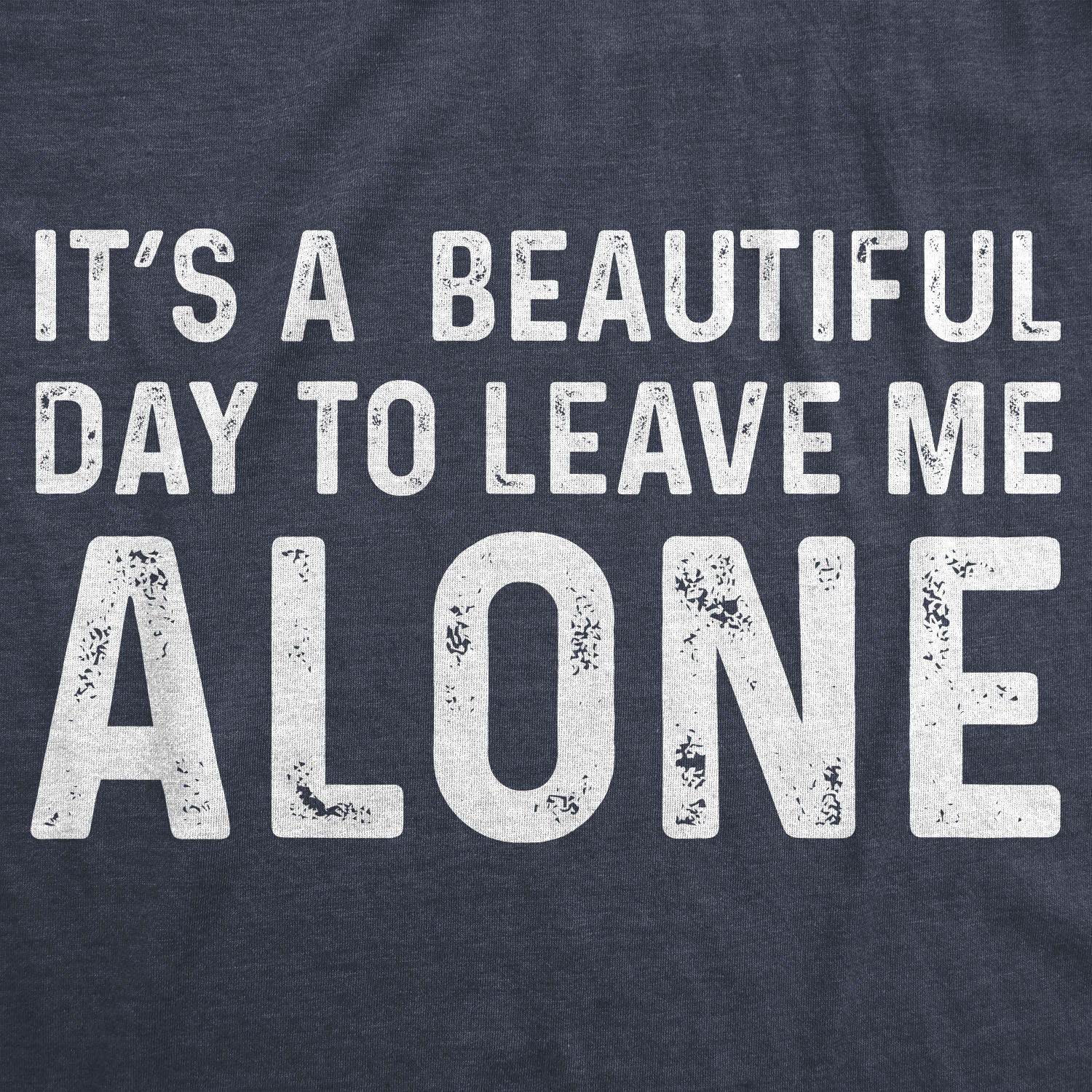 leave me alone funny quotes