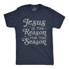 Mens Jesus Is The Reason For The Season Tshirt Cute Christmas Graphic Novelty Tee