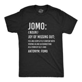 Mens JOMO Joy Of Missing Out Tshirt Funny Sarcastic Introvert Graphic Novelty Tee