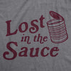 Mens Lost In The Sauce Tshirt Funny Thanksgiving Dinner Turkey Day Cranberry Sauce Tee