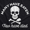 Many Have Eaten Few Have Died Cookout Apron