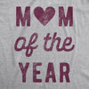 Womens Mom Of The Year Tshirt Funny Mothers Day Family Graphic Tee