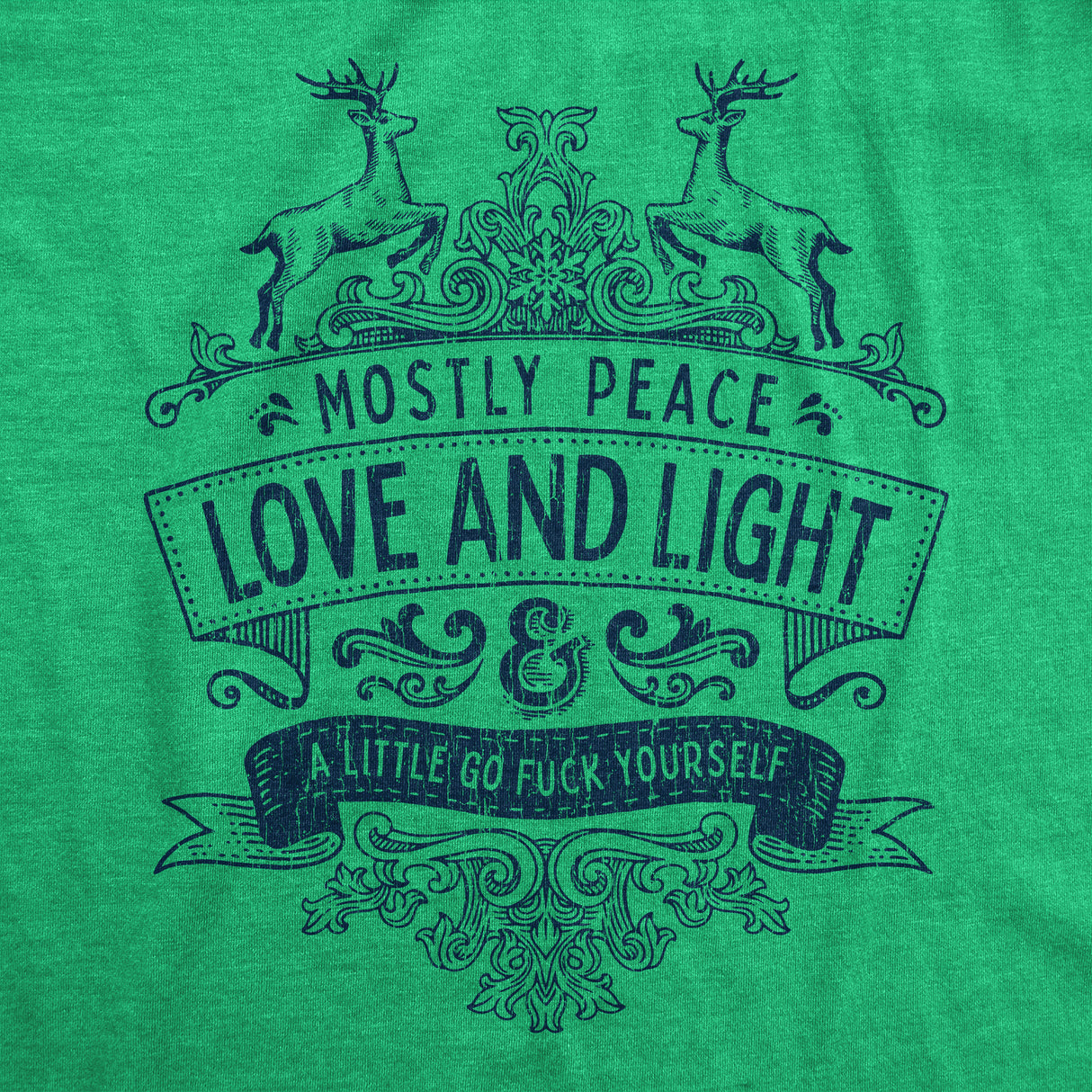 Womens Mostly Peace Love And Light A Little Go Fuck Yourself Tshirt Funny Christmas Tee