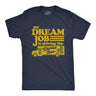 Mens My Dream Job Is Driving The Karma Bus Tshirt Funny Payback Graphic Tee