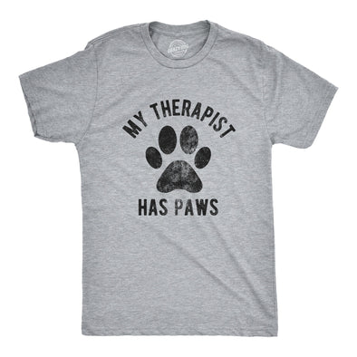 Mens My Therapist Has Paws Tshirt Funny Pet Puppy Animal Lover Dog Novelty Graphic Tee