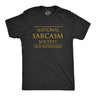 Mens National Sarcasm Society Tshirt Funny Sarcastic Graphic Novelty Vintage Tee
