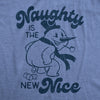 Mens Naughty Is The New Nice Tshirt Funny Winter Snowman Poop Graphic Novelty Tee