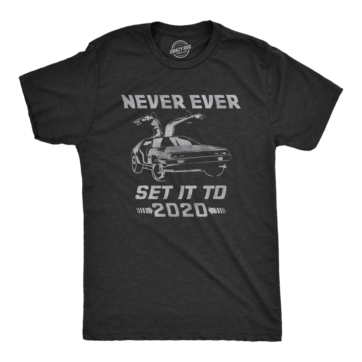 Mens Never Ever Set It To 2020 Tshirt Funny Time Travel Car Movie Graphic Tee