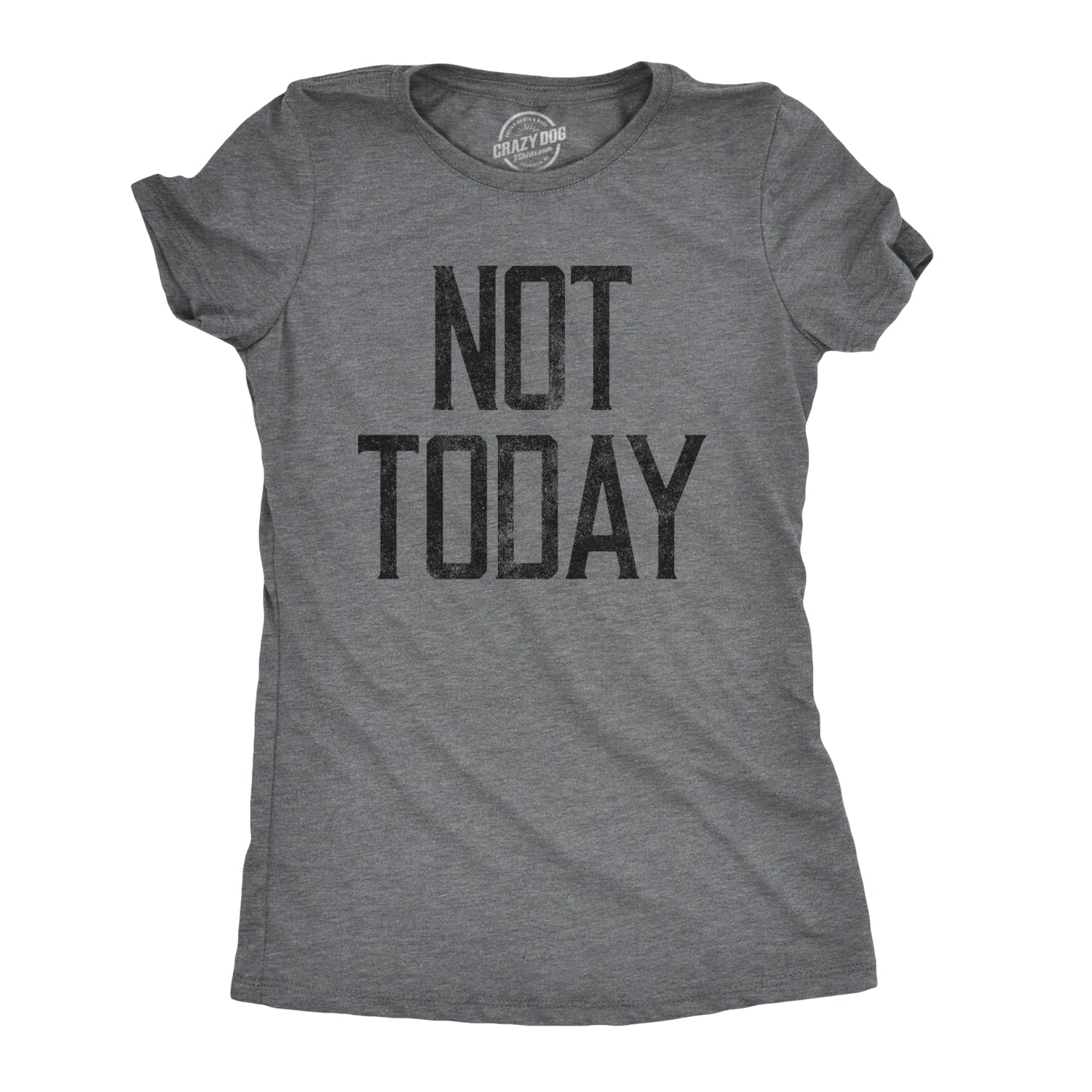 Womens Not Today T shirt Funny Graphic Hilarious Slogan Introvert Cool –  Nerdy Shirts