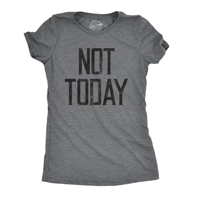 Womens Not Today T shirt Funny Graphic Hilarious Slogan Introvert Cool Humour