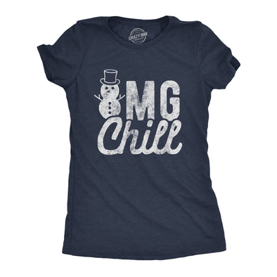 Womens OMG Chill Tshirt Funny Winter Weather Snowman Graphic Novelty Tee
