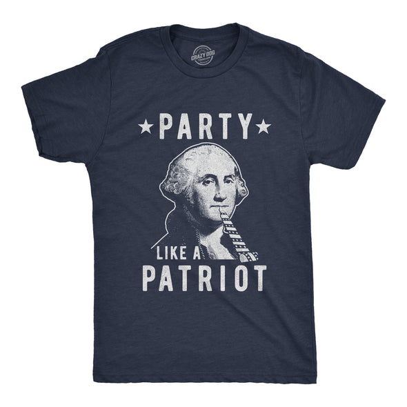 Mens Party Like A Patriot Tshirt Funny 4th Of July George Washington Graphic Tee