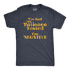 Mens I've Had My Patience Tested I'm Negative Tshirt Funny Sarcastic Graphic Novelty Tee