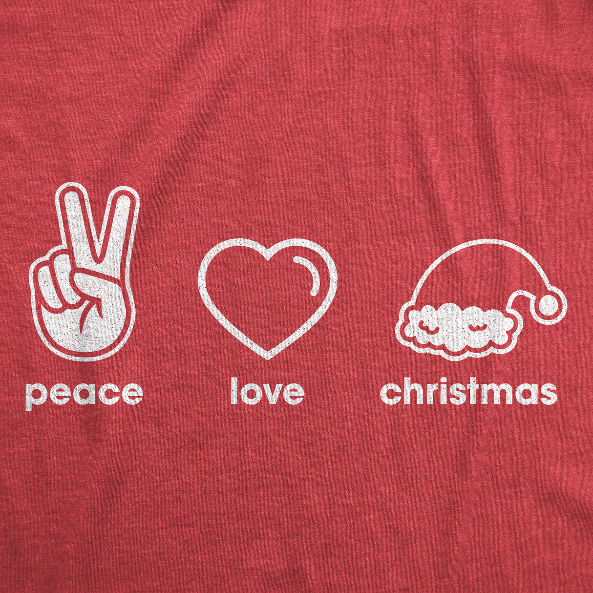 Mens Peace Love Christmas Tshirt Funny Holiday Xmas Party Graphic Novelty Tee