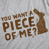 You Want A Piece Of Me? Men's Tshirt