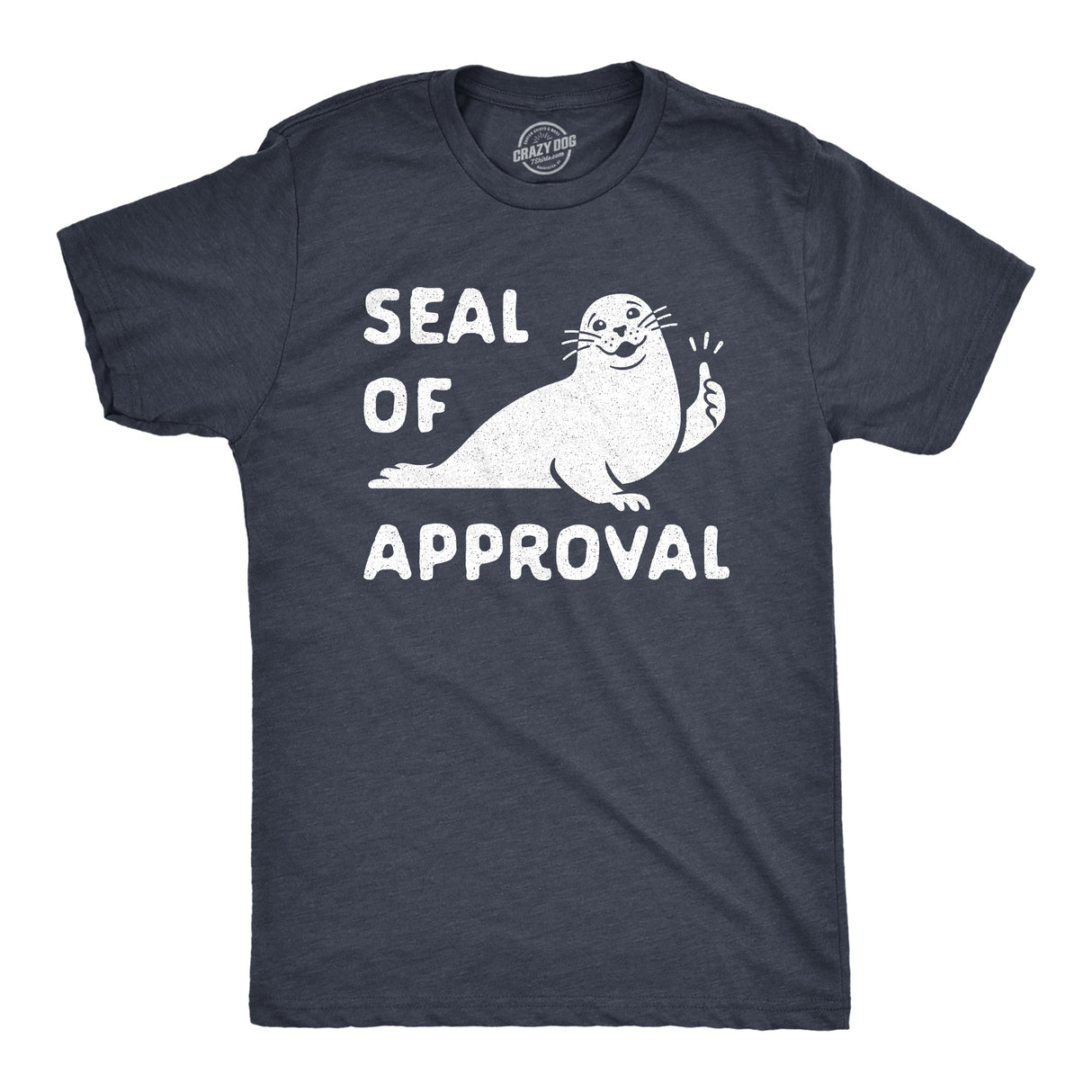 Mens Seal Of Approval T Shirt Funny Pun Graphic Novelty Sea Animal Graphic Tee