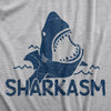 Mens Sharkasm Tshirt Funny Sarcastic Shark Summer Vacation Graphic Novelty Tee