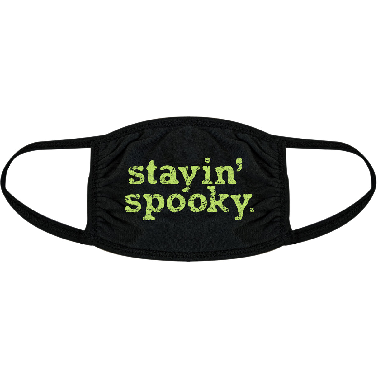 Stayin Spooky Face Mask Funny Halloween Costume Graphic Novelty Nose And Mouth Covering
