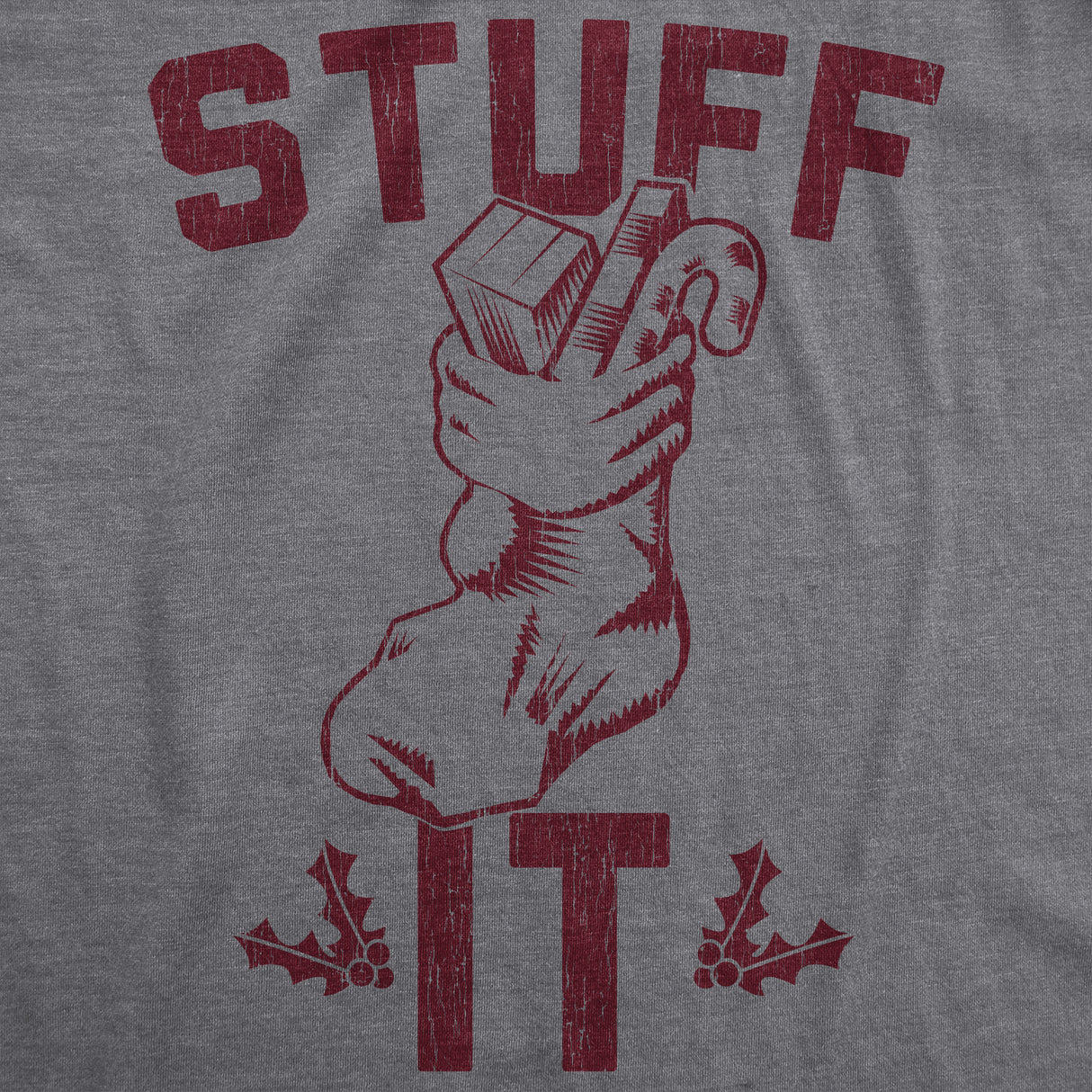 Mens Stuff It Tshirt Funny Christmas Stocking Holiday Party Graphic Novelty Tee